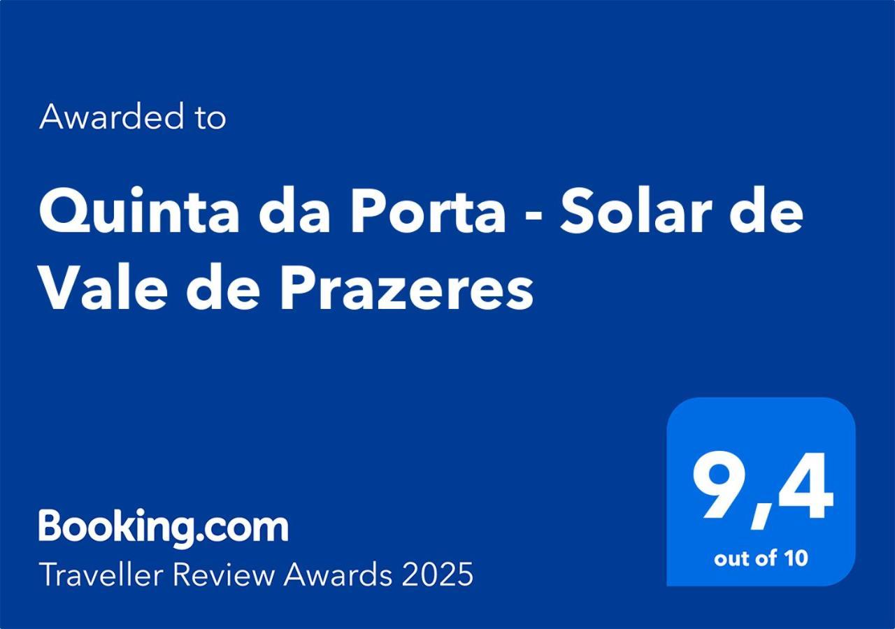 Quinta Da Porta - Solar De Vale De Prazeres Βίλα Εξωτερικό φωτογραφία